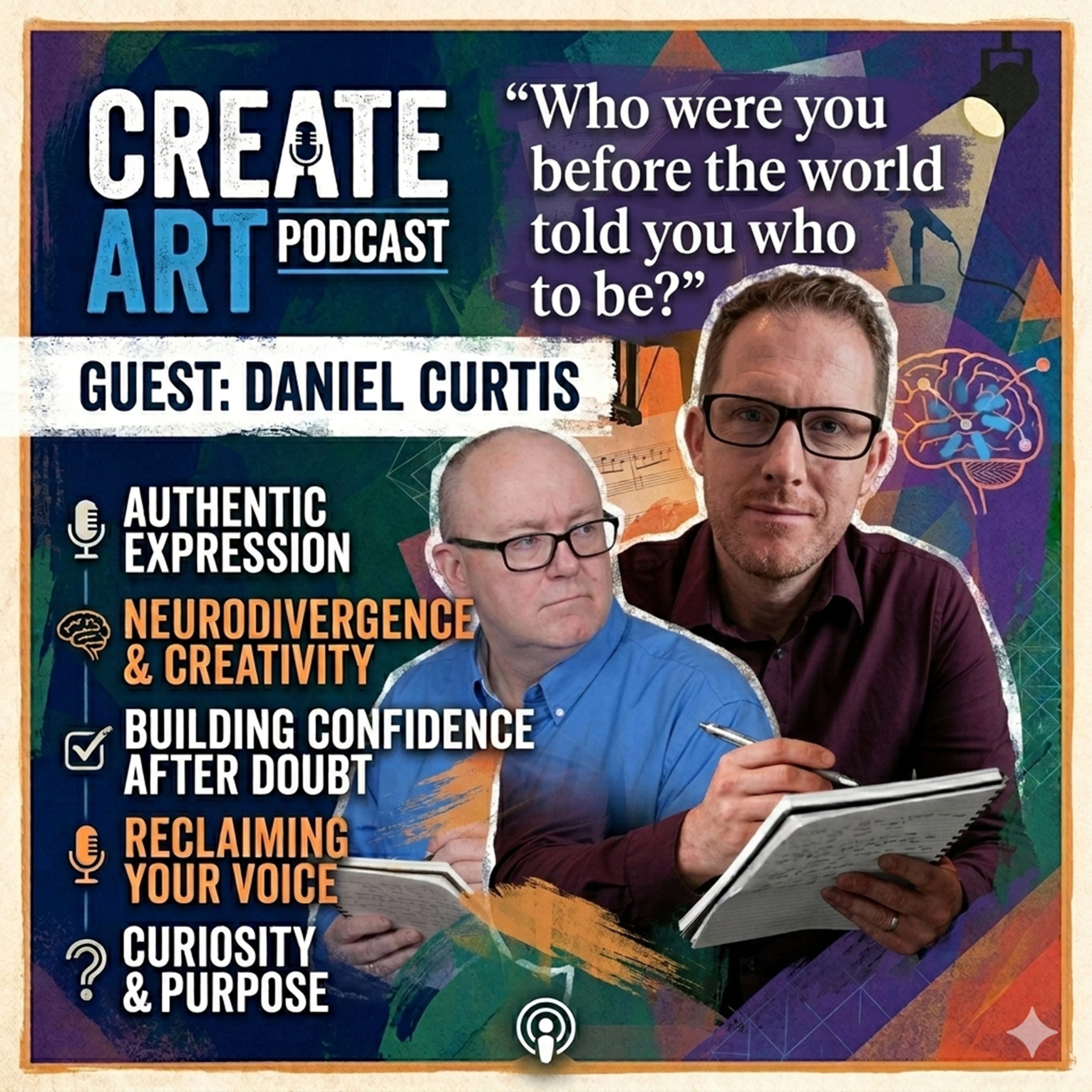 Who Were You Before The World Told You To Be with Daniel Curtis post thumbnail image